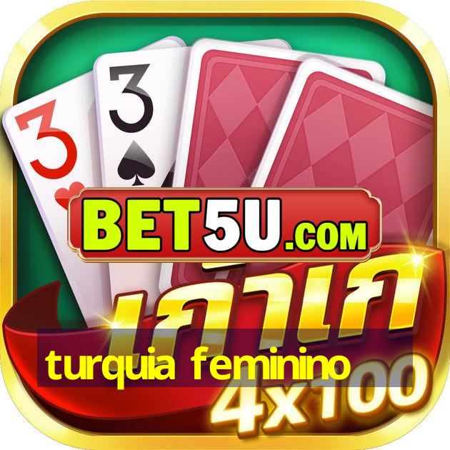 turquia feminino